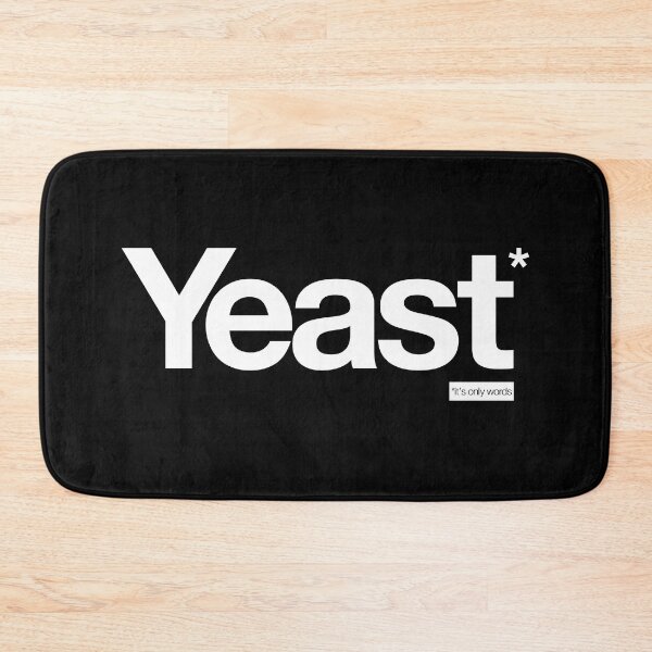 Item preview, Yeast - It's Only Words designed and sold by peterdy.
