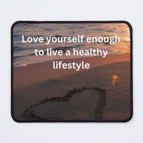 Item preview, Love yourself enough to live a healthy lifestyle designed and sold by TLC4ever.