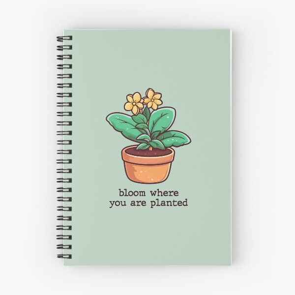 Item preview, Bloom where you are planted designed and sold by Graphoteka.