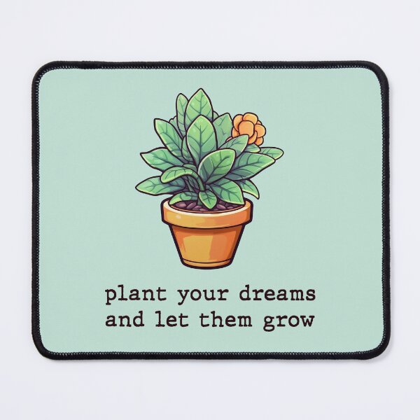 Item preview, Plant your dreams and let them grow designed and sold by Graphoteka.