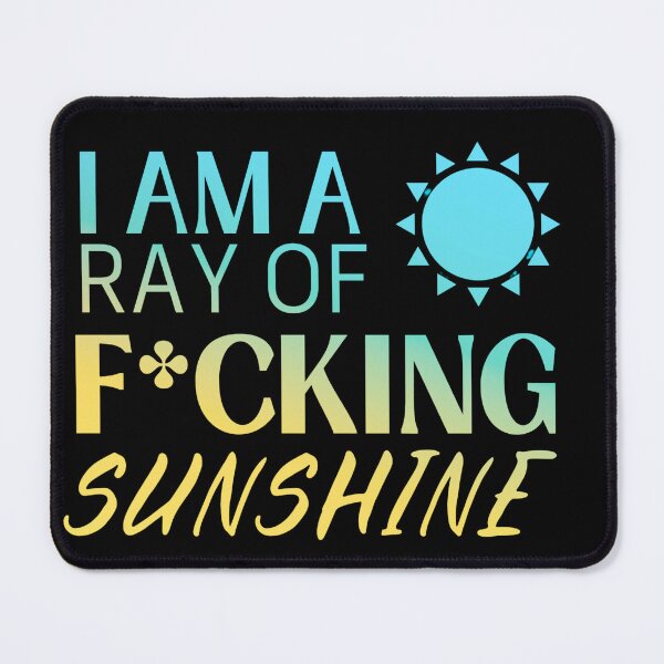 Item preview, Ray Of Fucking Sunshine designed and sold by engraphica.