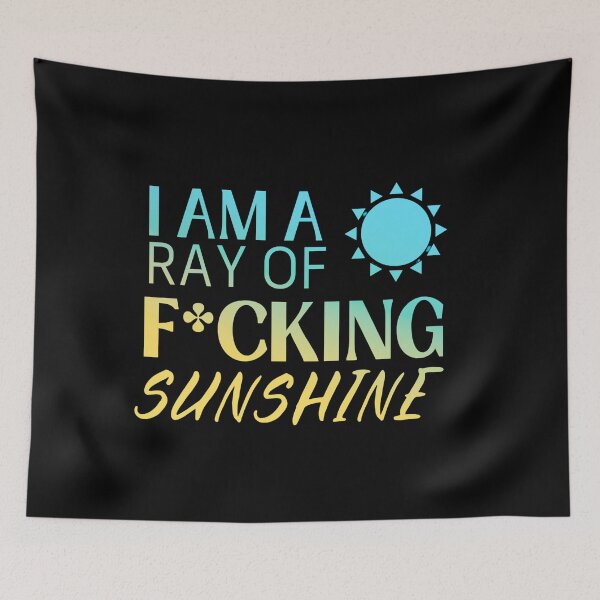 Item preview, Ray Of Fucking Sunshine designed and sold by engraphica.