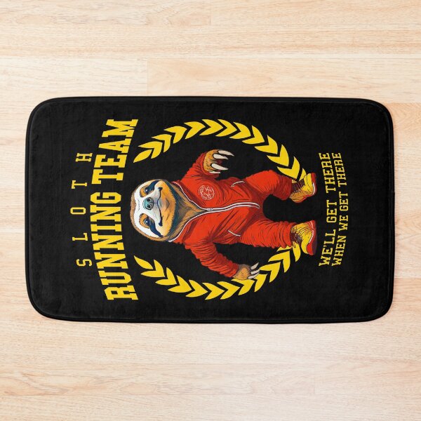 Item preview, Sloth Running Team We'll Get There When We Get There designed and sold by GrandeDuc.