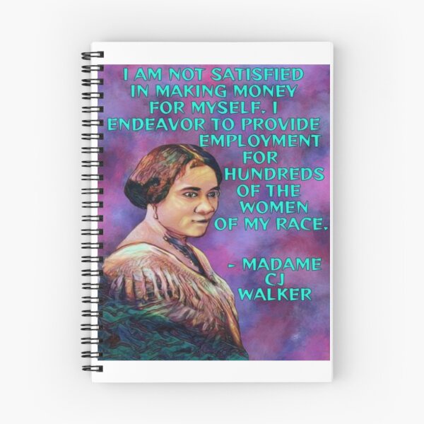 Item preview, Radical Feminist Quote - CJ Walker - I Am Not Satisfied In Making Money For Myself I Endeavor To Provide Employment For Hundreds Of The Women Of My Race designed and sold by LethalPixieDust.