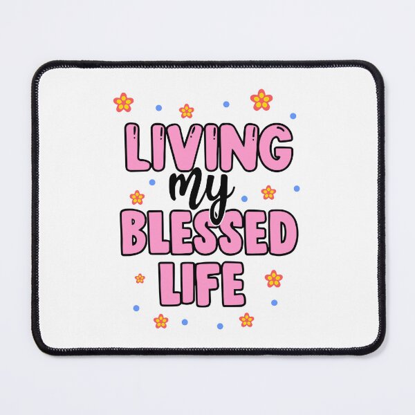 Item preview, Living my blessed life designed and sold by promoshirts.