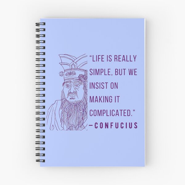 Item preview, Confucius said Life is really simple, but we insist on making it complicated. designed and sold by artbleed.