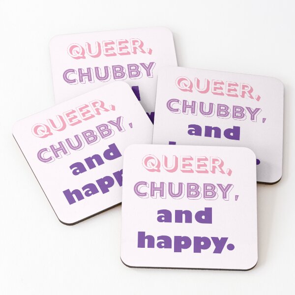 Item preview, Queer, Chubby, and Happy designed and sold by SugarDreams.
