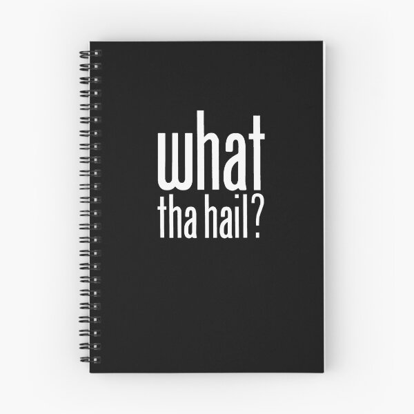 Item preview, what tha hail? - White designed and sold by PadreGrande.