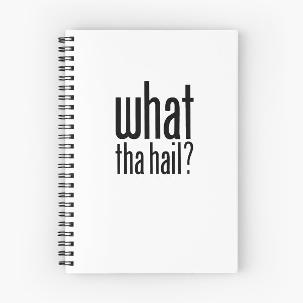 Item preview, what tha hail? - Black designed and sold by PadreGrande.