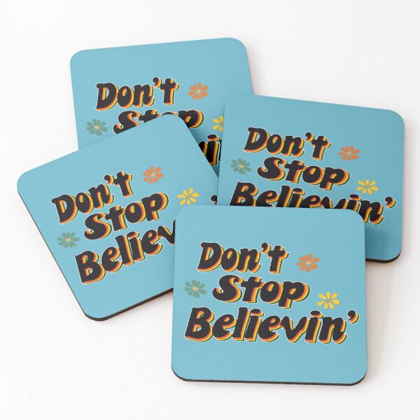 Item preview, Don't stop believin' designed and sold by juliewab.