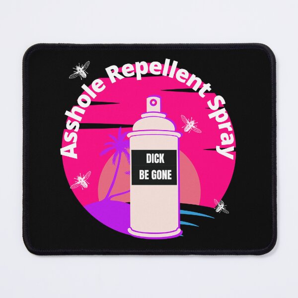 Item preview, Asshole Repellent Spray designed and sold by 6 Ex Boyfriends.