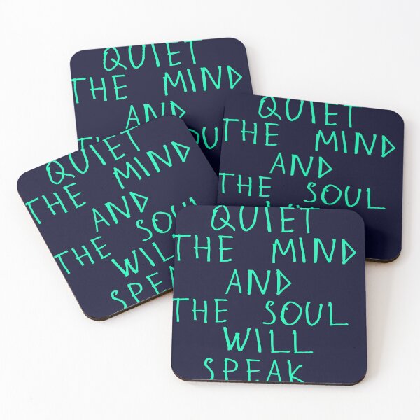 Item preview, Quiet the mind and the soul will speak designed and sold by kinpirks.