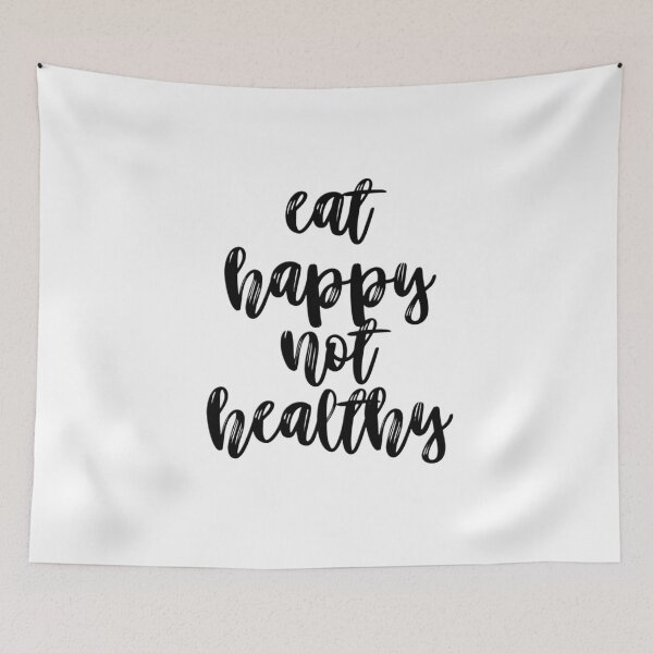 Item preview, Eat Happy Not Healthy | Handwriting designed and sold by FridayArtStudio.