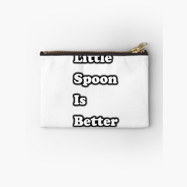 Item preview, Little Spoon is Better designed and sold by BuyMyTees.