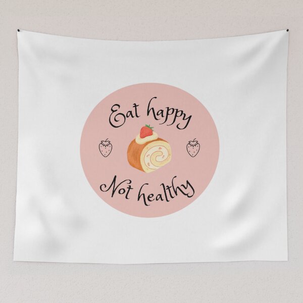 Item preview, Eat Happy Not Healthy | Cake designed and sold by FridayArtStudio.