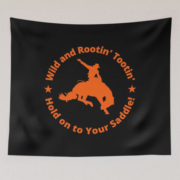 Item preview, Wild and Rootin' Tootin' - Hold on to Your Saddle!  designed and sold by Maciek63.