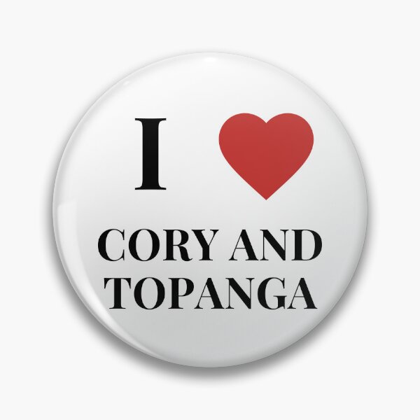 Item preview, I love cory and topanga boy meets world design designed and sold by laraloosbergh.