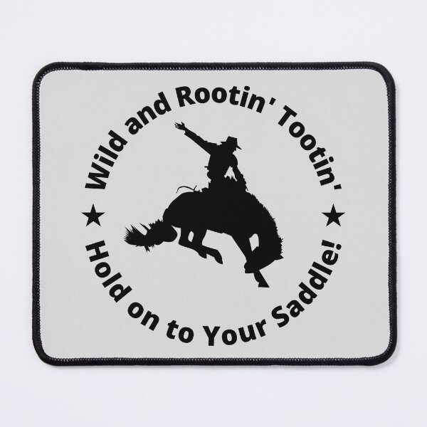 Item preview, Divertido dicho vaquero occidental. Wild and Rootin' Tootin' - ¡Agárrate a tu sillín! Cita divertida de la fiesta. designed and sold by Maciek63.