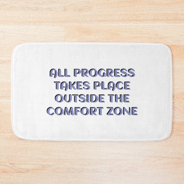 Item preview, All progress takes place outside the comfort zone designed and sold by Pixel Papers 17.