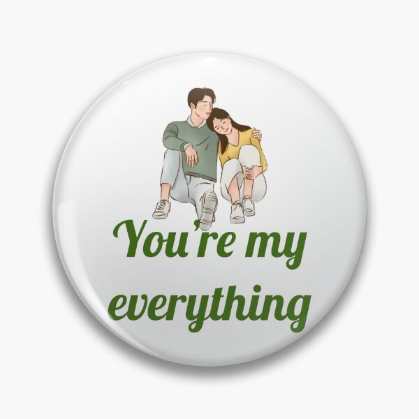 Item preview, Youre my everything designed and sold by horvath019.