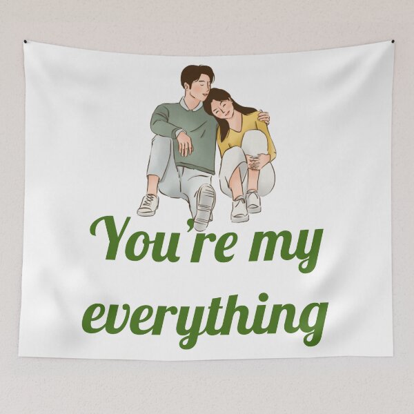 Item preview, Youre my everything designed and sold by horvath019.