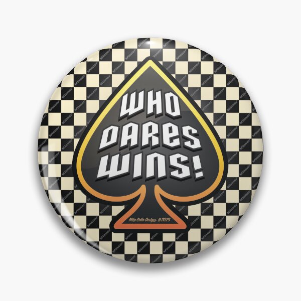 Item preview, Who Dares Wins! designed and sold by Michael Cotto.