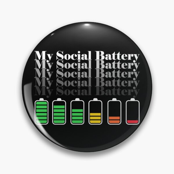 Item preview, My Social Battery designed and sold by LiveItNow.