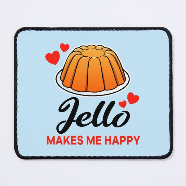 Item preview, Orange Jello makes me happy designed and sold by jonmlam.