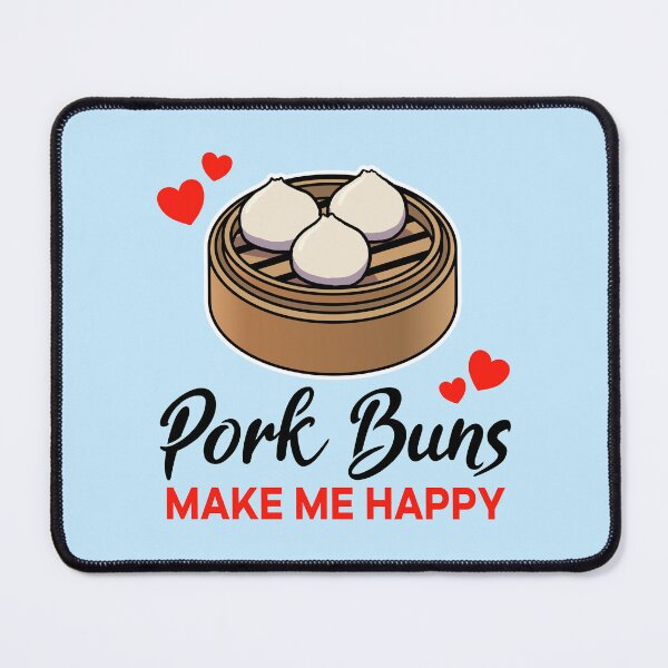 Item preview, Pork Buns make me happy designed and sold by jonmlam.