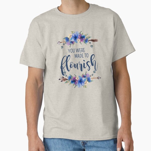 Item preview, You Were Made to Flourish designed and sold by Allison Rattray.