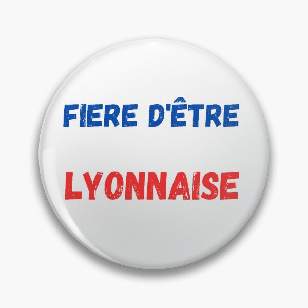 Item preview, Fier d'être lyonnaise designed and sold by Jero-fan.