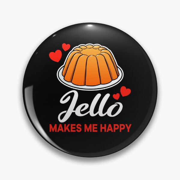 Item preview, Orange Jello makes me happy saying designed and sold by jonmlam.