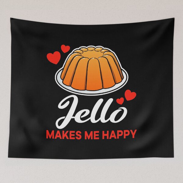 Item preview, Orange Jello makes me happy saying designed and sold by jonmlam.