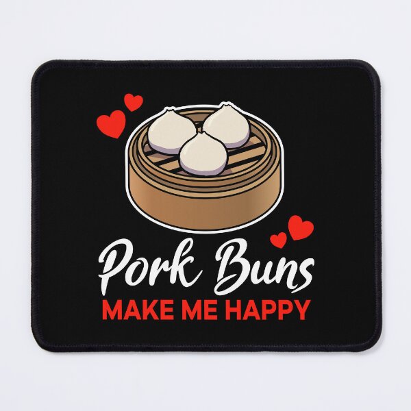 Item preview, Pork Buns make me happy saying designed and sold by jonmlam.