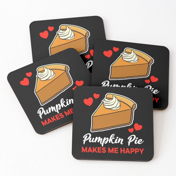 Item preview, Pumpkin Pie makes me happy saying designed and sold by jonmlam.