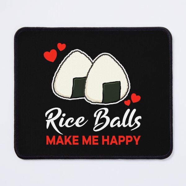 Item preview, Rice Balls make me happy saying designed and sold by jonmlam.