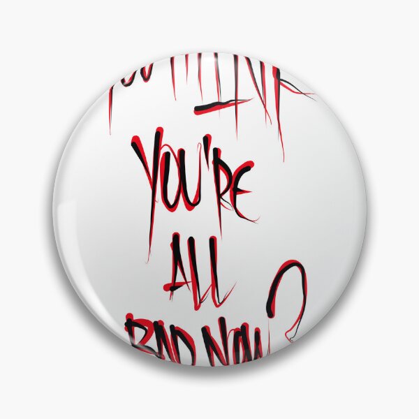 Item preview, You think you’re all bad now designed and sold by whooleee.
