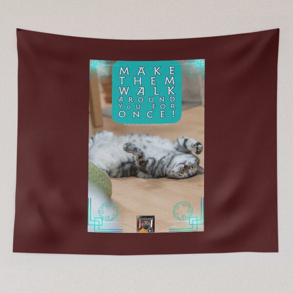 Item preview, Make Them Walk Around You For Once! designed and sold by Walter G. Esselman.