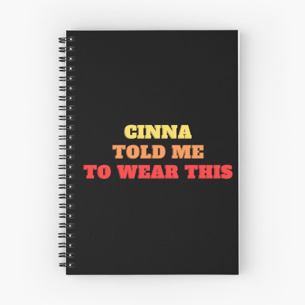 Item preview, Cinna Told Me To Wear This designed and sold by playfruit.