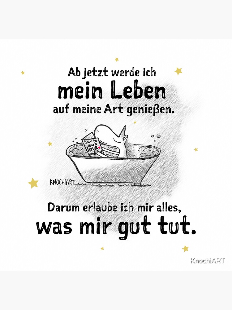 Ich Bin Gerade Wie Ich Bin Weil Ich Mich Genau Jetzt So Brauche Grusskarte Von Knochiart Redbubble