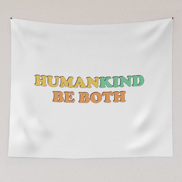 Item preview, Human Kind Be Both   designed and sold by Inspirationmotivation.