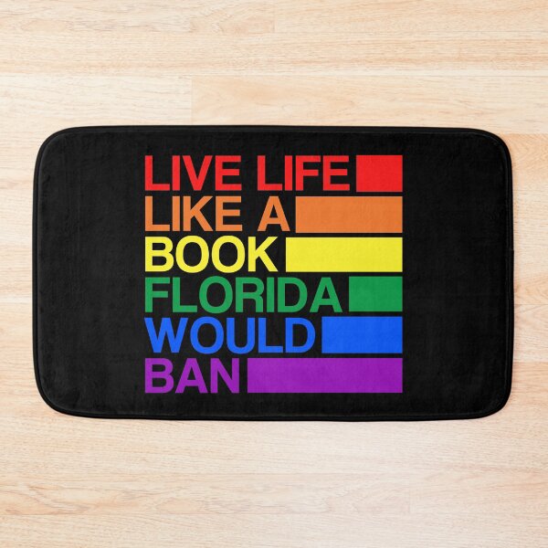 Item preview, Live Life Like A Book Florida Would Ban. LGBTQ Pride designed and sold by Subtle Pride Shop.