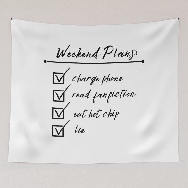 Item preview, Weekend Plans (Black Text) designed and sold by playfruit.