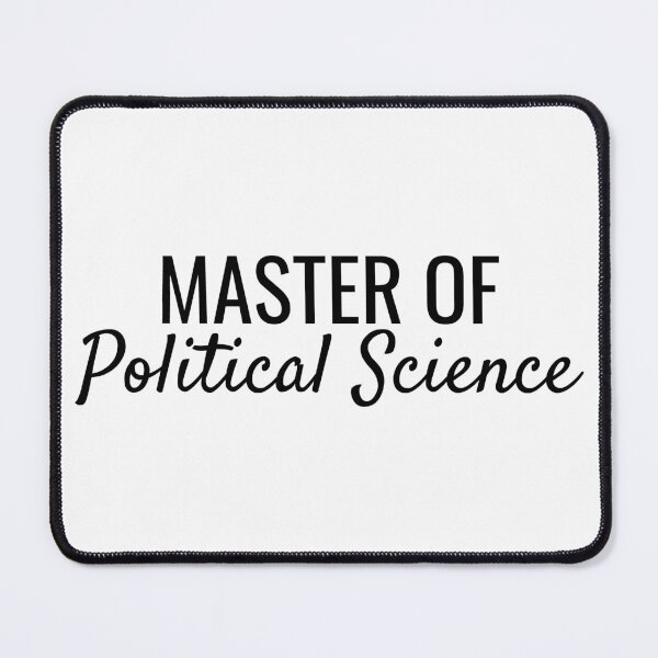 Item preview, Master of Political Science designed and sold by SarahJisri.