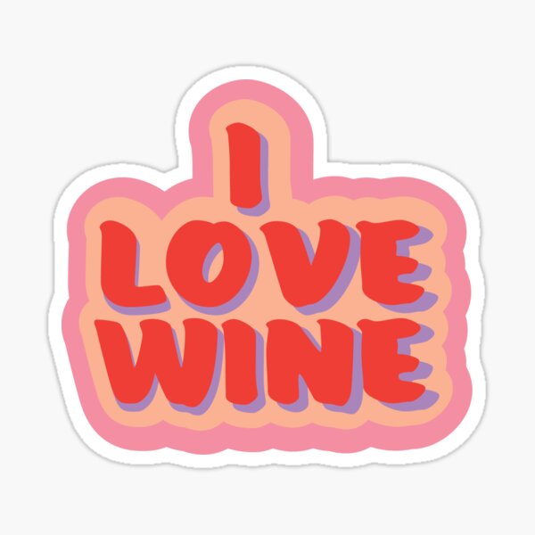 I LOVE WINE Sticker