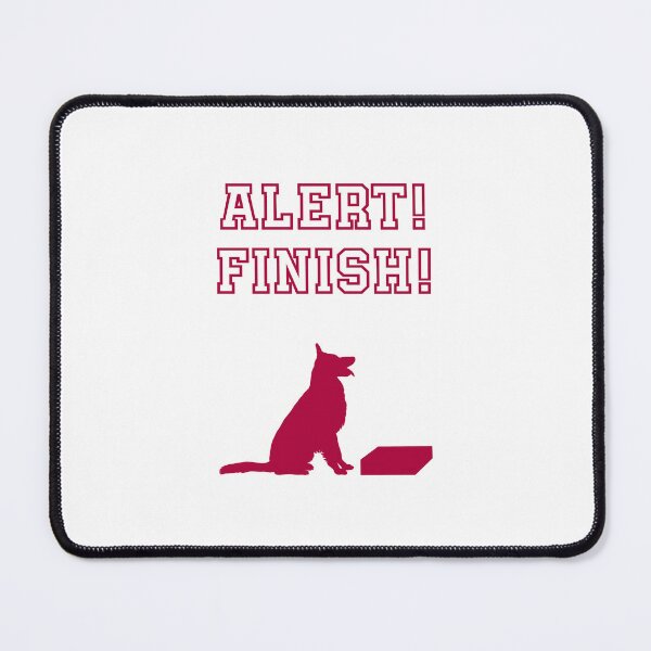 Item preview, Alert! Finish! (German Shepherd) designed and sold by montueswtf.