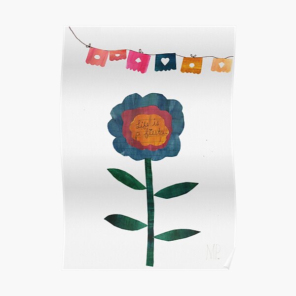 Life Is a Fiesta Poster