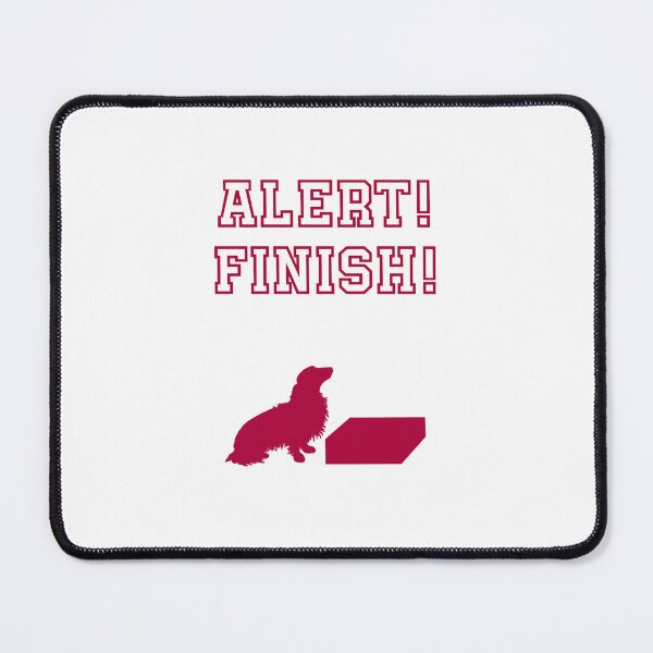 Item preview, Alert! Finish! (Dachshund) designed and sold by montueswtf.