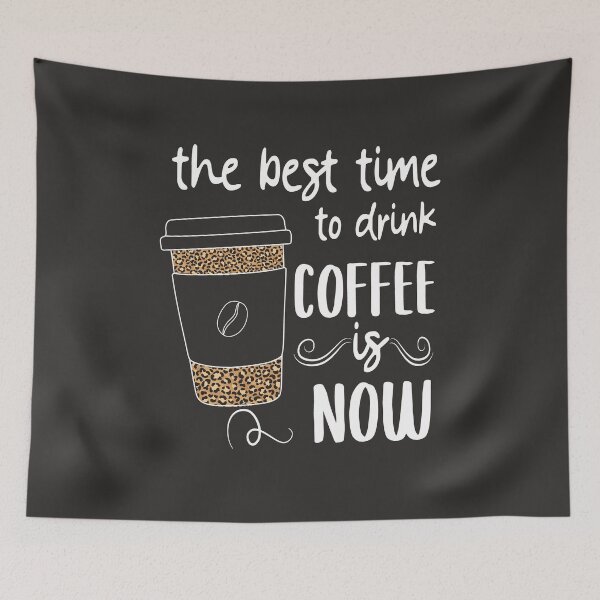 Item preview, the best time to drink coffee is now designed and sold by Hasithasu.