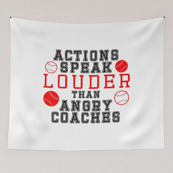 Item preview, Actions Speak Louder Than Angry Coaches designed and sold by agenttomcat.